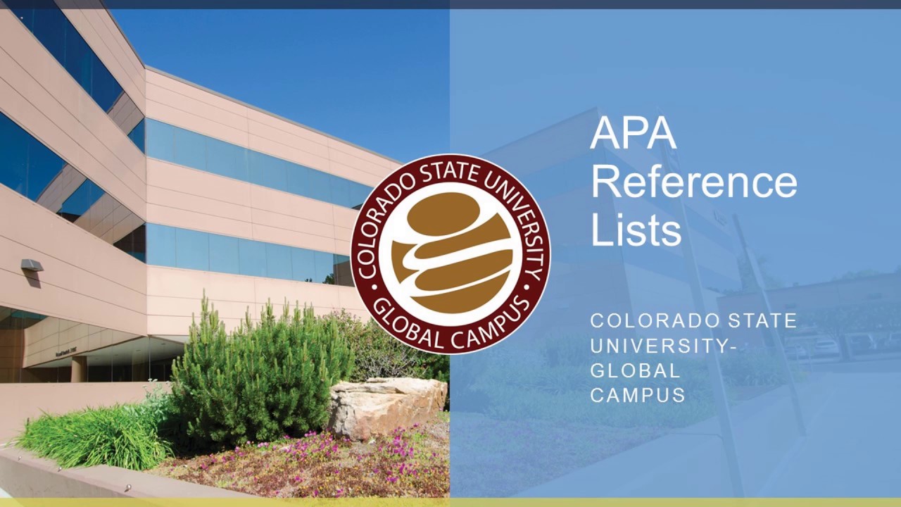 APA Reference Lists CSU Global Writing Center YouTube Apa reference lists csu global writing center youtube