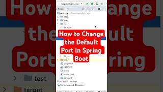 How to Change the Default Port in Spring Boot #springboot