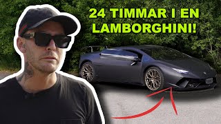 24 TIMMAR I EN LAMBORGHINI!