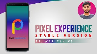 Pixel Experience Stable With Android 11 is Here