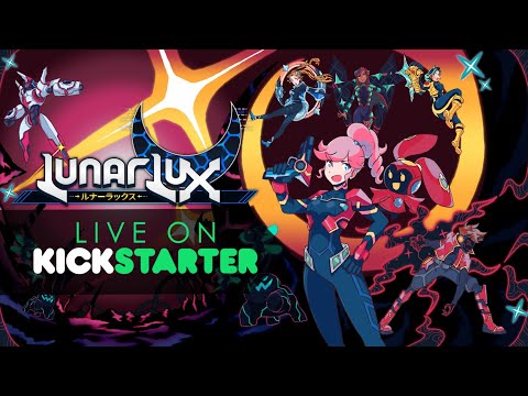 LunarLux Kickstarter Trailer