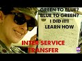 Switching Military Branches | Inter service Transfer | The Army to the Air Force