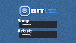 Paradise - Coldplay - 8Bit