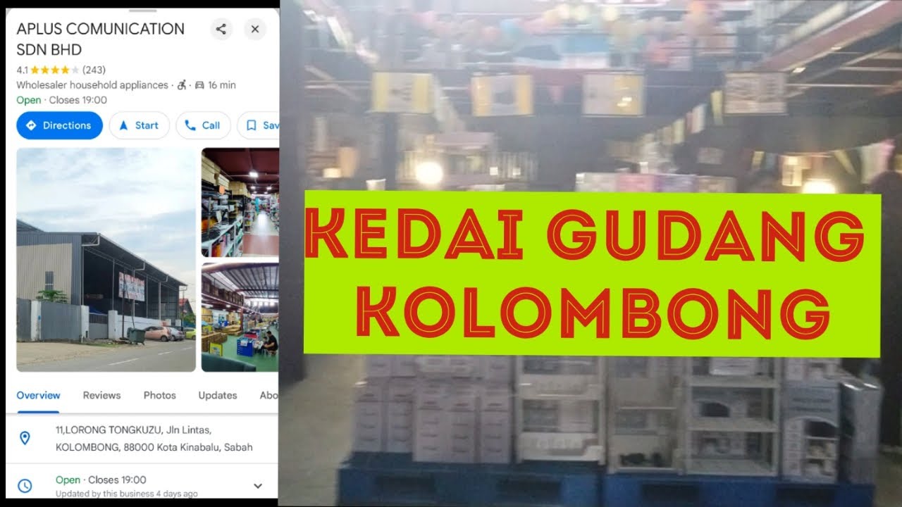 Kedai Gudang di Kolombong Kota Kinabalu.