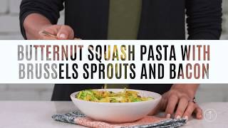 Ernut Squash Pasta With Brussels Sprouts And Bacon