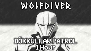 1 Hour Dökkúlfar Patrol Chant | Wolfdiver 5th Division March | Helldivers 2