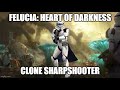 Felucia: Heart of Darkness | Sharpshooter | Star Wars: Battlefront 2 (2005)