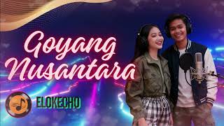 GOYANG NUSANTARA – REMIX KOPLO EDM ETNIK MODERN