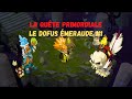 [Dofus] Histoire Du Dofus Emeraude Et Combat VS Dark Vlad