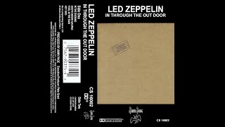 Led Zeppelin: In Through The Out Door (1979 Cassette Tape) by Bobby Jones 432 views 3 weeks ago 42 minutes