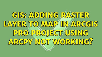 GIS: Adding raster layer to map in ArcGIS Pro project using ArcPy not working?