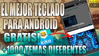 El Mejor Teclado Para Android Gratis | Miles de Temas Gratis 2018 screenshot 4