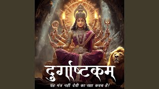 Durga Ashtakam 