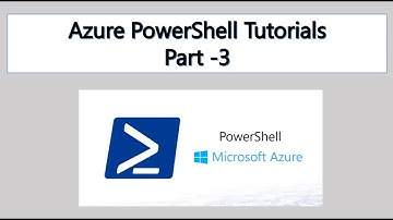 Lab - 3 | Azure Powershell