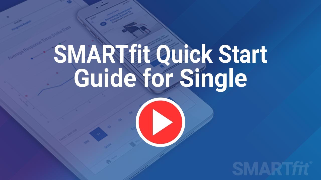 SMARTfit Quick Start Guide for Single