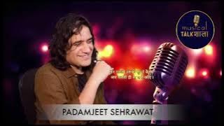 Musical Talkshaala || motivational speaker|| padamjeet Sehrawat || Kamal Joshi