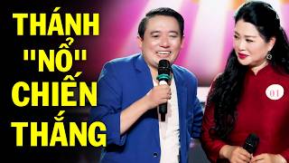 Cười đau ruột Chiến Thắng "thánh nổ" trước mặt Thanh Tú - Hài Kịch Chiến Thắng Hay Mới Nhất