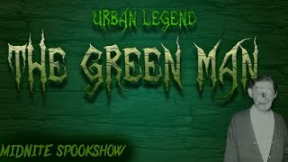 URBAN LEGEND: THE GREEN MAN a.k.a CHARLIE NO FACE