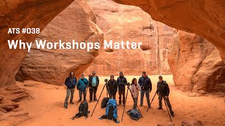 Approaching the Scene 038: Why Workshops Matter Profile