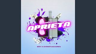 Aprieta - BRY & Christian Greg