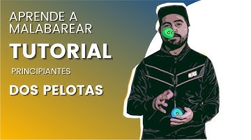 COMO HACER MALABARES - DOS PELOTAS - TUTORIAL MALABARES