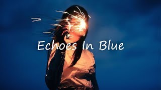 LUNVRA - Echoes In Blue