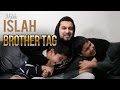 MISTAH ISLAH | LITTLE BROTHER TAG