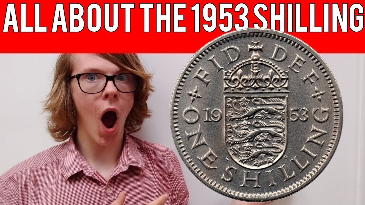 All About The 1953 Shilling