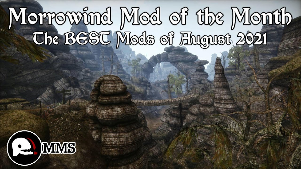 Morrowind Mod of the Month - August 2021