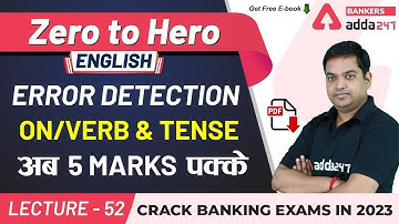 Error Detection On Verb and Tense For SBI PO & IBPS PO | English | Adda247Banking Classes | Lec-52