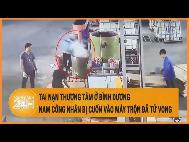Outline Video Tai nạn thương tâm ở Bình Dương: Nam công nhân bị cuốn vào máy trộn đã tử vong