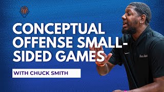 Conceptual Offense Small-Sided Games with Chuck Smith