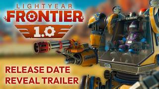 Lightyear Frontier -  1.0 Release Trailer
