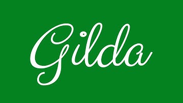 Learn how to Sign the Name Gilda Stylishly in Cursive Writing