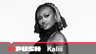 Kaliii on Her Songwriting Process & Sustaining Her Viral Success | MTV Push