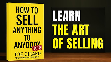 Everything Sells | How to Sell Anything to Anyone | Learn the Art of Selling (AUDIOBOOK)