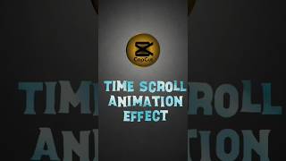 CapCut Time Scroll Effect Tutorial – Make Your Video  #capcut #editing #edit #tranding #viralvideo