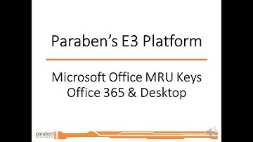 Microsoft MRU Data in E3