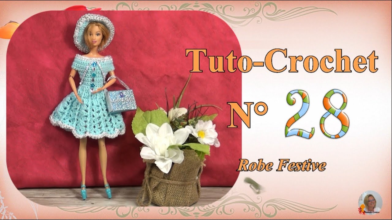✏️ Tuto Crochet N°28  👗 Une Robe Festive 