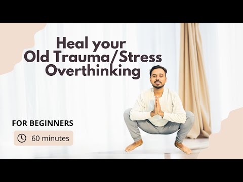 Day 19 - Heal your Old Traumas/Stress/Overthinking Problems @SubhashYogakro