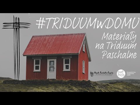 #TRIDUUMwDOMU - zapowiedź