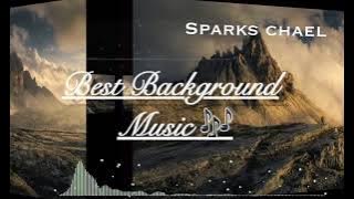 Sparks chael(no copyright music)