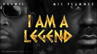 Peewii feat Mic flammez - I'AM A LEGEND (audio mp3)