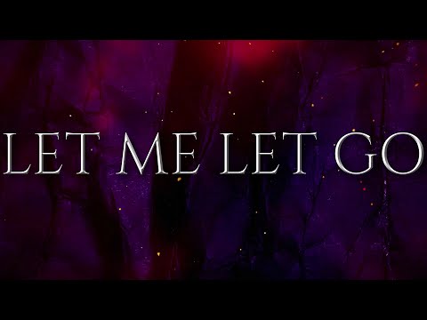 Let Me Let Go