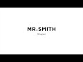 Mr. Smith | Shaper
