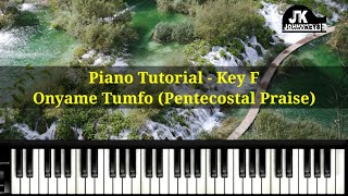 Piano Tutorial "Onyame Tumfo" (Ghana Pentecostal Praise) Key F