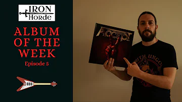 Album of the Week - Ep: 5 - Accept - Blood of the Nations