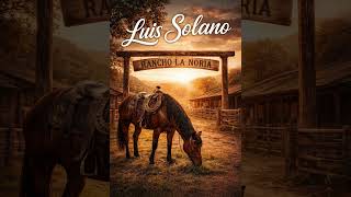 Luis Solano Audio Oficial
