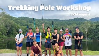 [Highlight] Trekking pole workshop ครั้งที่ 1 ที่เชียงใหม่ Runnercart x Black Diamond