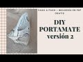 TUTORIAL PORTA MATE DE TELA VERSIÓN 2 . PASO A PASO + MOLDERÍA EN PDF GRATIS